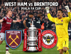 West Ham vs Brentford Piala FA Cup: Drama Adu Penalti Bawa The Hammers ke Perempat Final