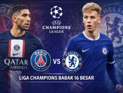 PSG vs Chelsea Jelang Liga Champions 16 Besar: Duel Raksasa Eropa di Parc des Princes