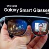 Samsung “Spill Tipis” Galaxy Glasses, Kacamata Pintar AI Pertamanya