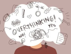 7 Cara Mengurangi Kebiasaan Overthinking agar Hidup Lebih Tenang