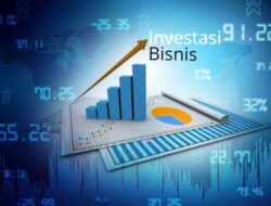 Strategi Pemerintah dalam Meningkatkan Investasi untuk Mendorong Pertumbuhan Ekonomi