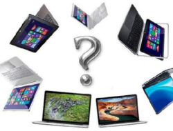 Tips Memilih Laptop Sesuai Kebutuhan di Era Digital