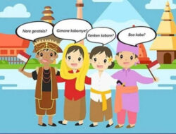 Ragam Bahasa Daerah dan Tantangan Pelestariannya di Era Modern